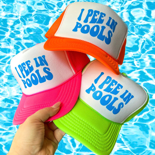 DON'T PEE in the POOL Trucker Hat Snapback Available in 3 Colors