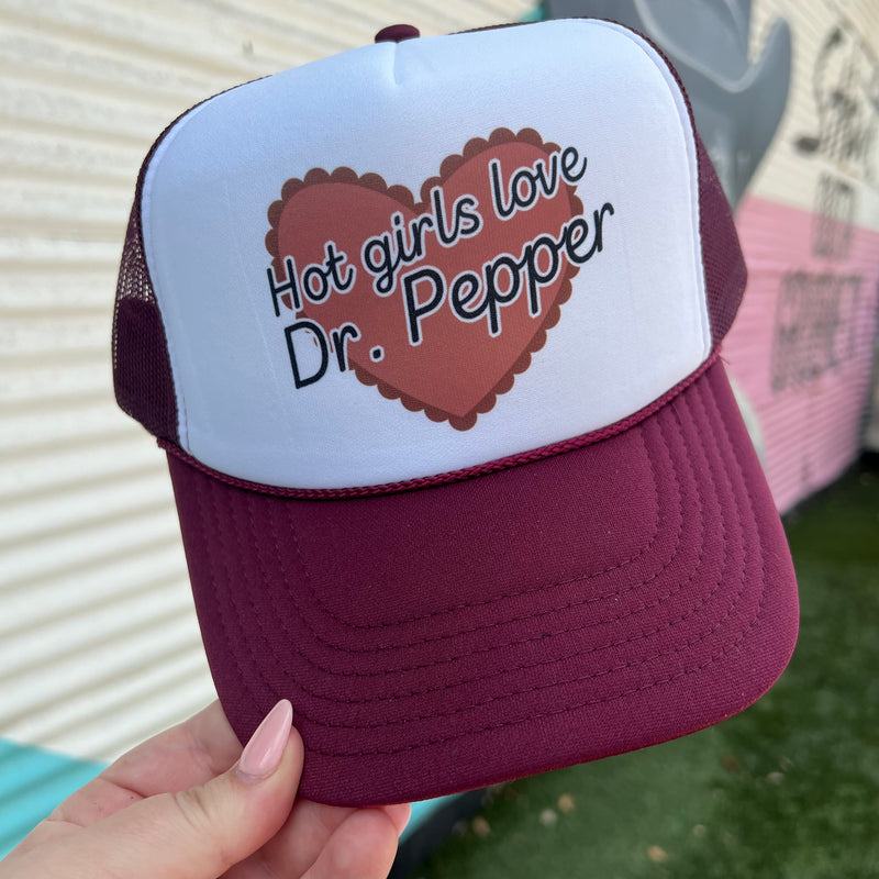 Hot Girls Love Dr. Pepper Trucker Cap (Multiple Color Options)